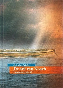 De ark van Noach - mythe of realiteit?